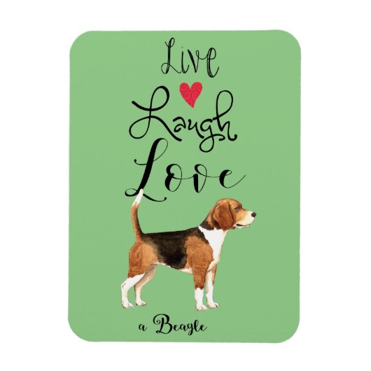 Live Laugh Love a Beagle Magnet Magneet (Verticaal)