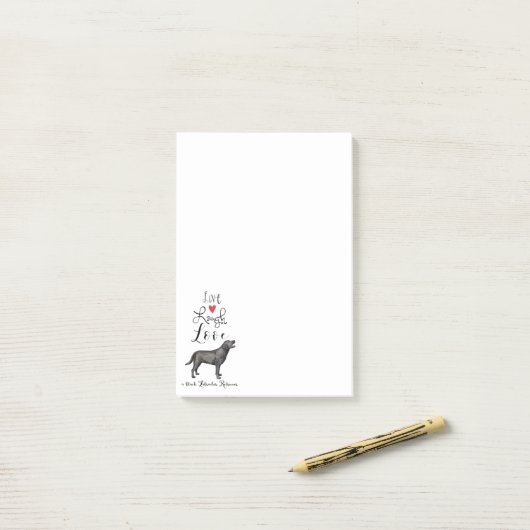 Live Laugh Love a Black Lab Post-it® Notes (Op bureau)