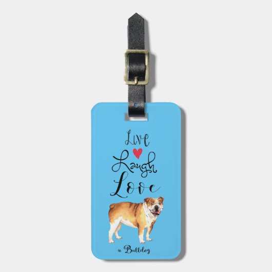 Live Laugh Love a Bulldog Bagagelabel (Voorkant verticaal)