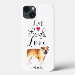 Live Laugh Love a Bulldog Case-Mate iPhone Case