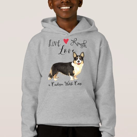 Live Laugh Love a Cardigan Welsh Corgi Hoodie (Voorkant)
