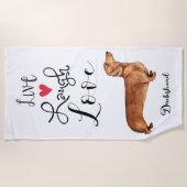 Live Laugh Love a Dachshund Beach Towel Strandlaken (Voorkant)