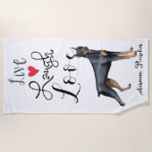 Live Laugh Love a Doberman Pinscher Beach Towel Strandlaken (Voorkant)