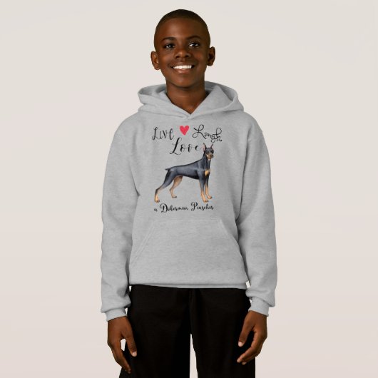 Live Laugh Love a Doberman Pinscher Hoodie (Voorkant volledig)