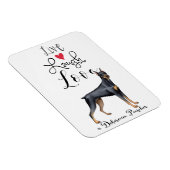 Live Laugh Love a Doberman Pinscher Magnet Magneet (Rechterzijde)