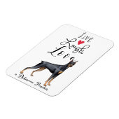 Live Laugh Love a Doberman Pinscher Magnet Magneet (Linkerzijde)