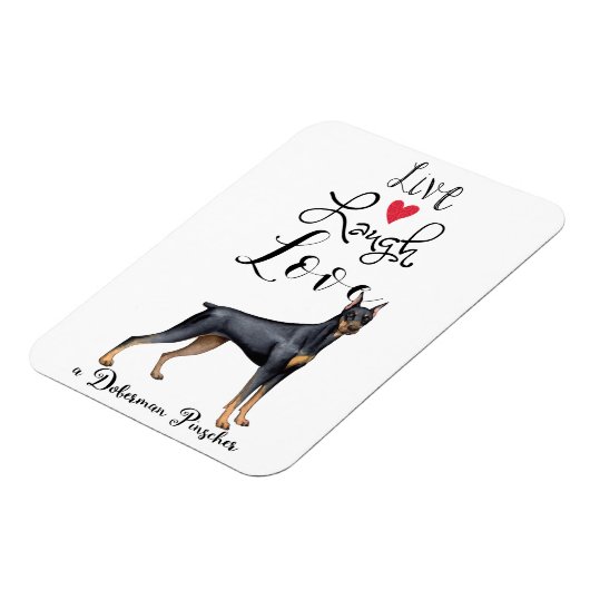 Live Laugh Love a Doberman Pinscher Magnet Magneet (Linkerzijde)