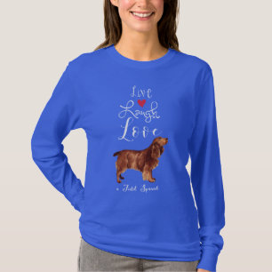 Live Laugh Love a Field Spaniel T-Shirt