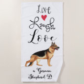 Live Laugh Love a German Shepherd Strandlaken (Voorkant)