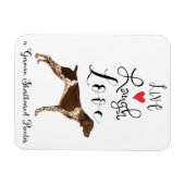 Live Laugh Love a German Shorthaired Pointer Magneet (Horizontaal)