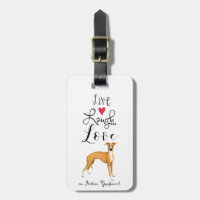 Live Laugh Love a Italiaans Greyhound Bagagelabel