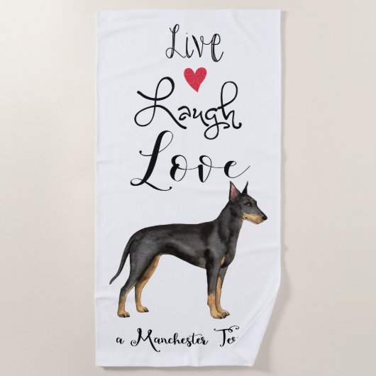 Live Laugh Love a Manchester Terrier Beach Towel Strandlaken (Voorkant)