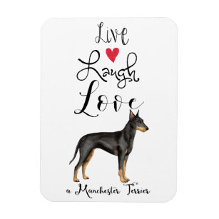 Live Laugh Love a Manchester Terrier Magnet Magneet
