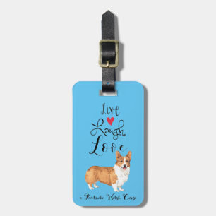 Live Laugh Love a Pembroke Welsh Corgi Bagagelabel