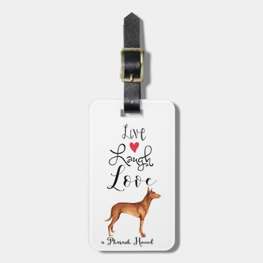 Live Laugh Love a Pharaoh Hound Bagagelabel (Voorkant verticaal)