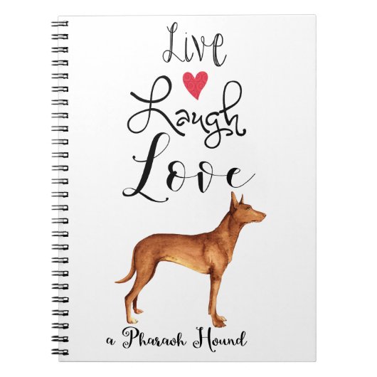 Live Laugh Love a Pharaoh Hound Notitieboek (Voorkant)
