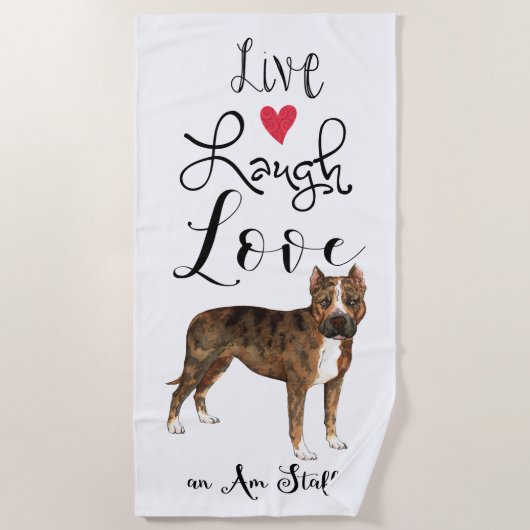 Live Laugh Love Am Staff Beach Towel Strandlaken (Voorkant)