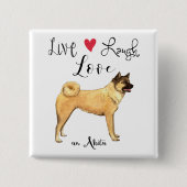 Live Laugh Love an Akita Vierkante Button 5,1 Cm (Voorkant)