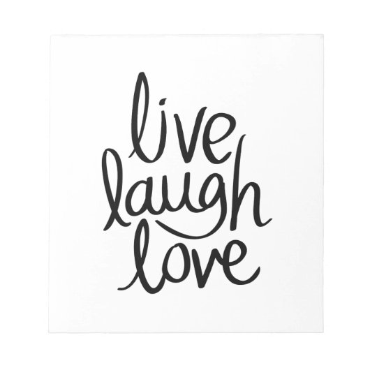 Live Laugh Love – Classic Inspirational Typography Notitieblok (Voorkant)