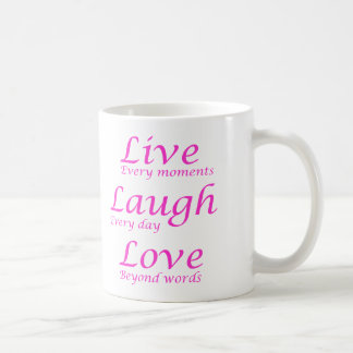 Live, Laugh, Love Coffee Mok
