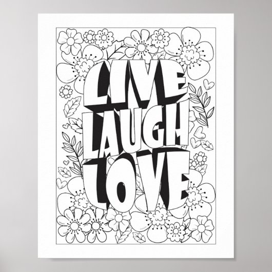 Live Laugh love Color It Yzelf Poster (Voorkant)