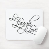 Live Laugh Love Customize Product Muismat (Met muis)