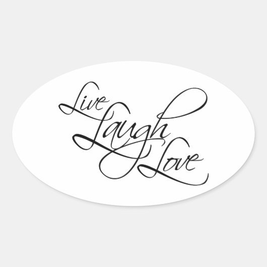Live Laugh Love Customize Product Ovale Sticker (Voorkant)