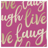 Live Laugh Love Faux Gold Lettering Pattern Stof (Close Up)
