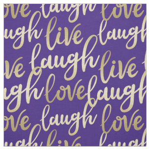 Live Laugh Love Faux Gold Lettering Pattern Stof