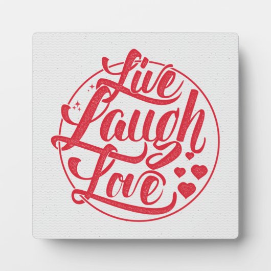 Live Laugh Love Fotoplaat (Voorkant)
