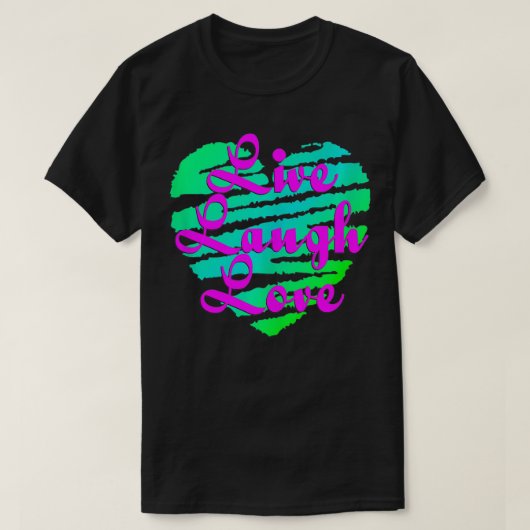 Live Laugh Love Fun Heart T-shirt (Design voorkant)