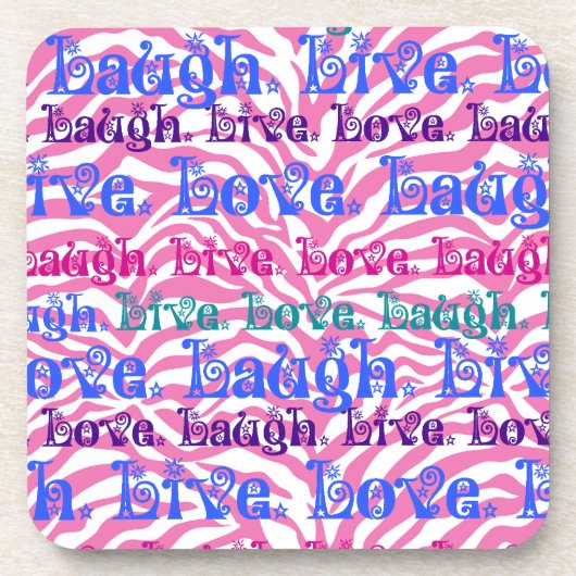 Live Laugh Love Girly Pink Zebra Stripes Print Onderzetter (Voorkant)