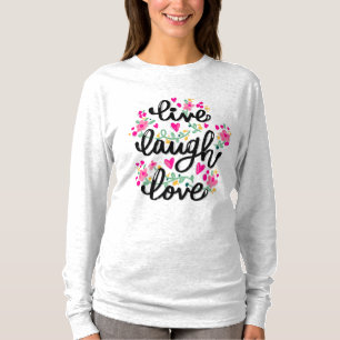 "Live, Laugh, Love" Graphic T Shirt voor volwassen