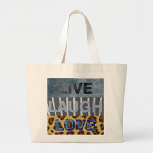 Live Laugh Love Grote Tote Bag