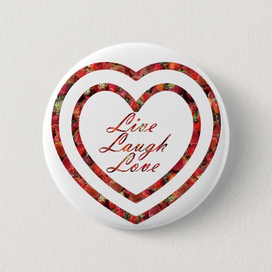 Live Laugh Love in Hearts Ronde Button 5,7 Cm (Voorkant)