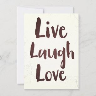 Live Laugh Love inspirerend quote Kaart