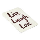 Live Laugh Love  inspirerend quote Magneet (Rechterzijde)