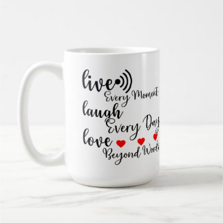 LIVE LAUGH LOVE  KOFFIEMOK