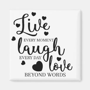 Live Laugh Love Magneet