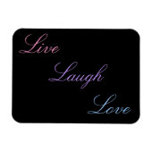 Live Laugh Love Magneet (Horizontaal)