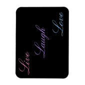 Live Laugh Love Magneet (Verticaal)