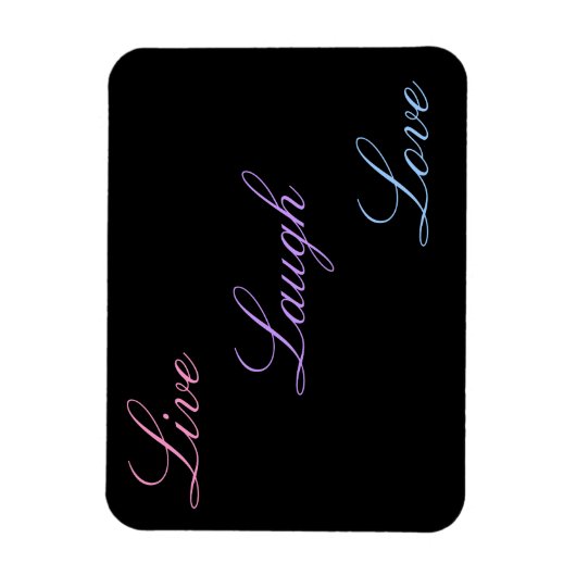 Live Laugh Love Magneet (Verticaal)