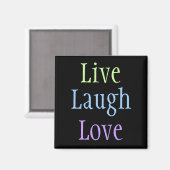 Live Laugh Love Magneet (Voorkant / Achterkant)