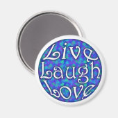 Live Laugh Love Magnet op Blue Floral (Voorkant / Achterkant)