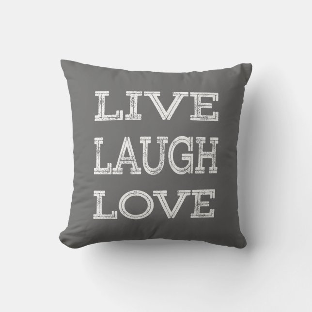 Live, Laugh, Love Motivatie Quote Gray Pillow Kussen (Voorkant)