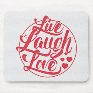 Live Laugh Love Muismat