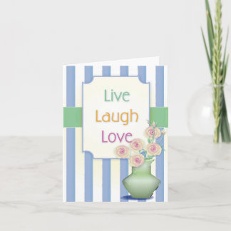 Live Laugh Love Notecard Kaart