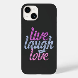 Live Laugh Love - Omarm de vreugde Case-Mate iPhone 14 Hoesje