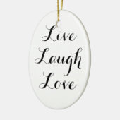 Live Laugh Love Ornament (Links)