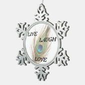 Live Laugh Love Peacock Feather Tin Sneeuwvlok Ornament (Rechts)